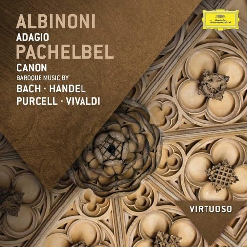 Albinoni/Adagio/Pachelbel - Baroque Music - Albinoni: Adagio, Pachelbel: Canon (Virtuoso series)