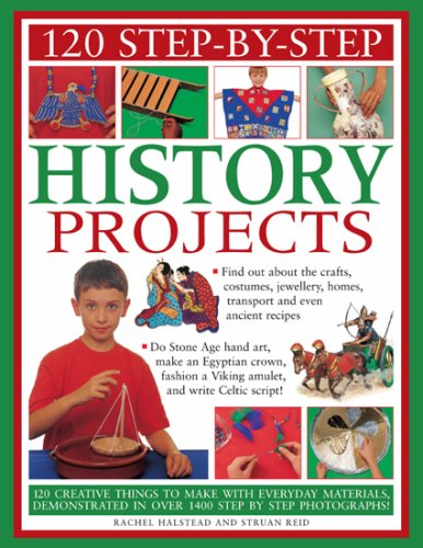 120 Step-by-Step History Projects
