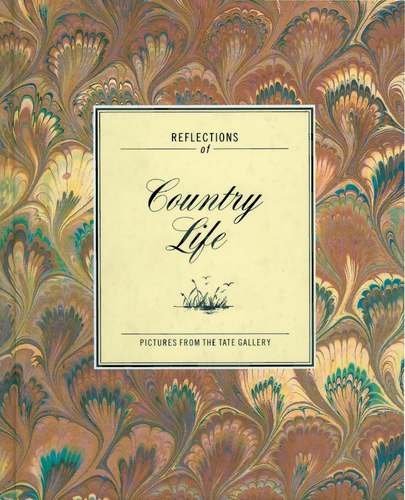 Reflections of Country Life