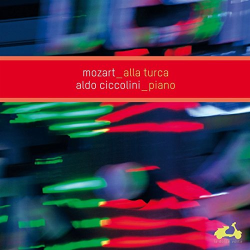 Wolfgang Amadeus Mozart : Alla Turca, Sonatas for Piano