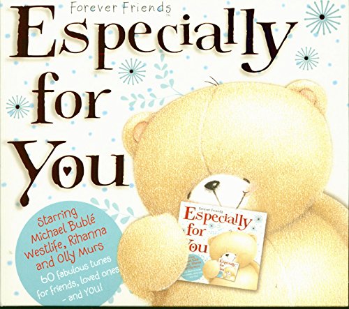 Forever Friends "Especially For You"