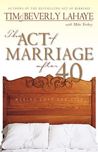 The Act of Marriage After 40 