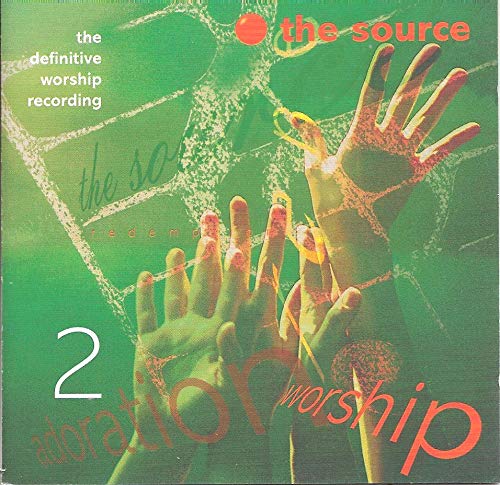 The Source: The Definitive Worship Recording Vol. 2