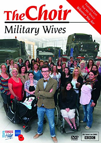 The Choir: Military Wives [DVD]