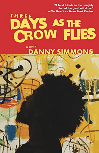 Three Days As the Crow Flies