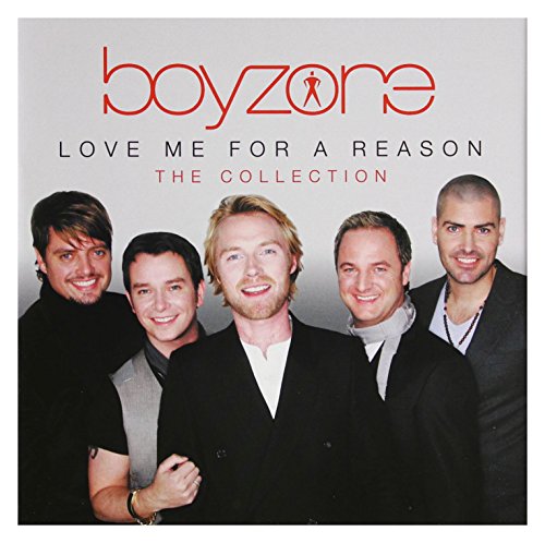 Love Me For A Reason : The Collection