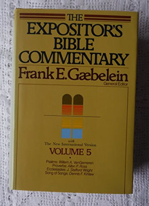 Psalms, Proverbs, Ecclesiastes, Song of Songs
