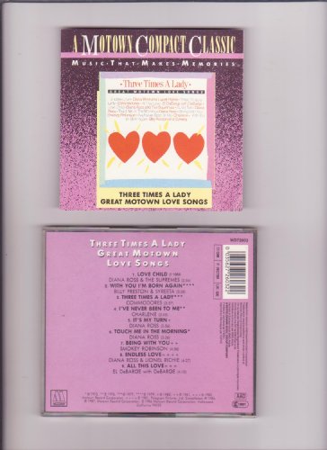 THREE TIME A LADY - GREAT MOTOWN LOVE SONGS