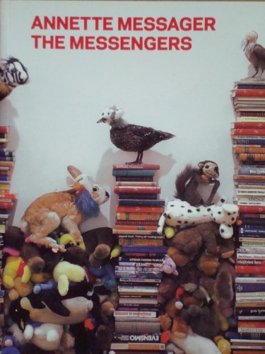 ANNETTE MESSAGER : THE MESSENGERS
