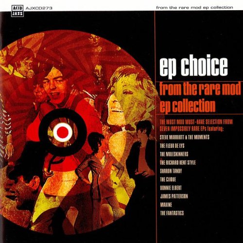 Ep Choice - From The Rare Mod EP Collection