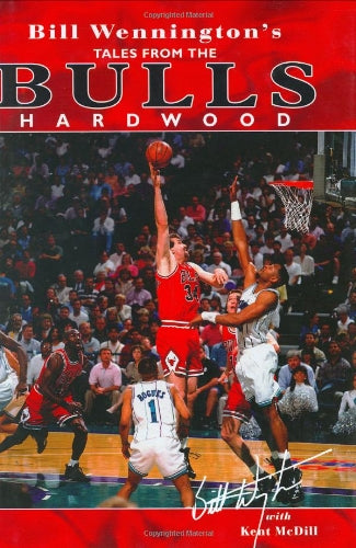 Bill Wennington's Tales from the Bulls Hardwood