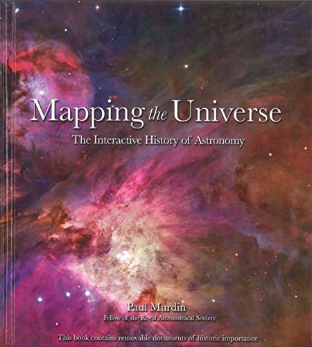 (MAPPING THE UNIVERSE: THE INTERACTIVE HISTORY OF ASTRONOMY) BY
