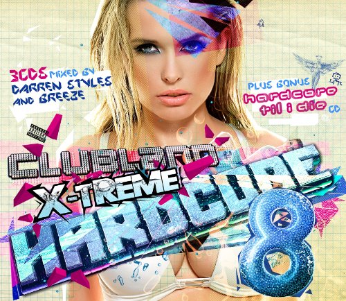 Clubland X-Treme Hardcore