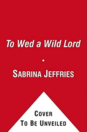 To Wed a Wild Lord