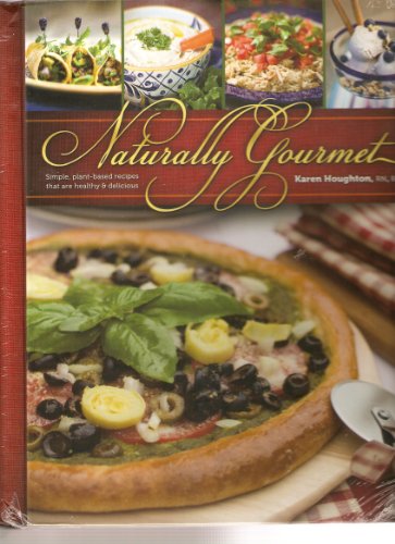 Naturally Gourmet Cookbook