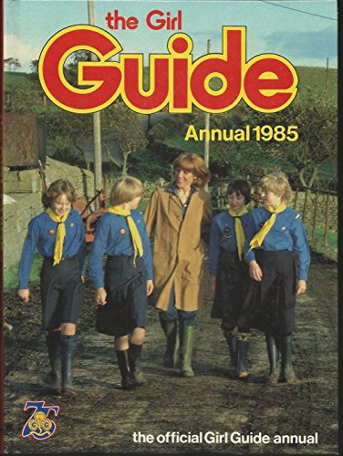 The Girl Guide Annual 1985