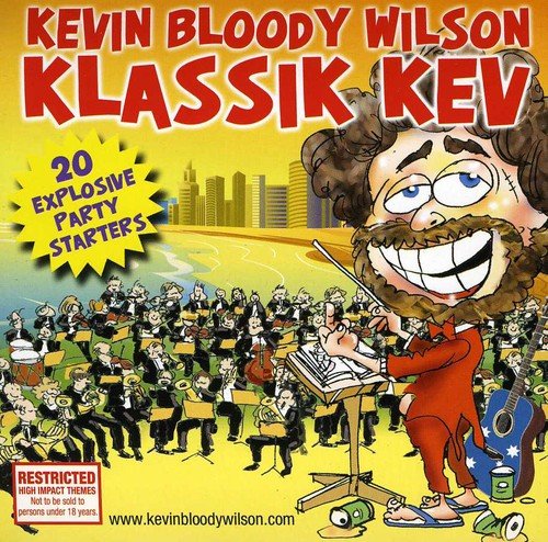 Kevin Bloody Wilson - Klassik Kev