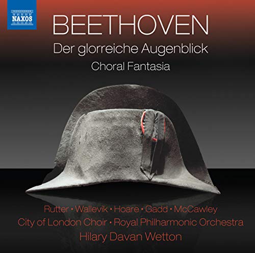 Beethoven: Der glorreiche Augenblick/ Choral Fantasy