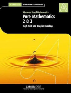 Pure Mathematics 2 and 3 (International) 