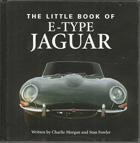 The Little Book Of E-Type Jaguar.