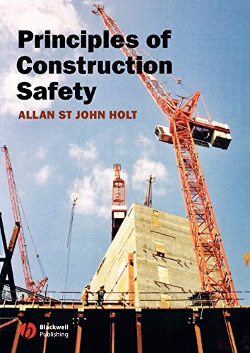 Principles of Construction Safety