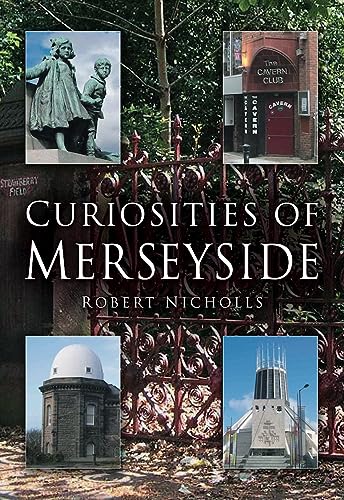 Curiosities of Merseyside