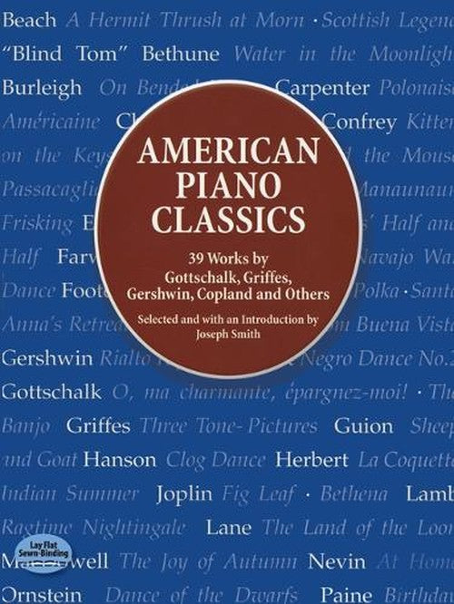 American Piano Classics. 39 Works