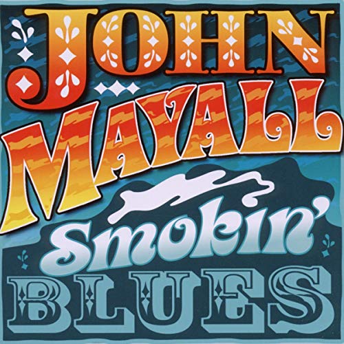 Smokin' Blues (Live '72 & '73)