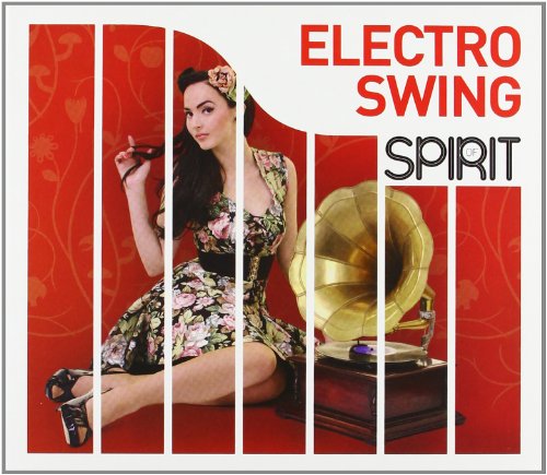 Spirit of Electro Swing