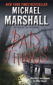 Bad Things 