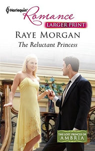 The Reluctant Princess 