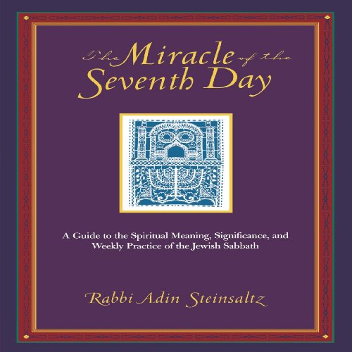 The Miracle of the Seventh Day