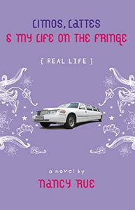 Limos, Lattes and My Life on the Fringe 