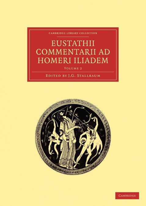 Eustathii Commentarii ad Homeri Iliadem