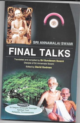 Annamalai Swami Final Talks
