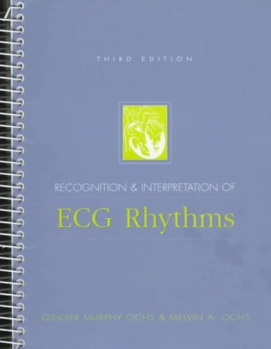 Recognizing and Interpreting Arrhythmias