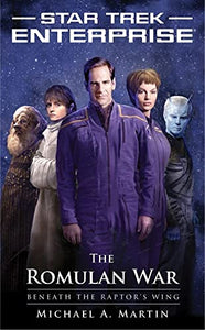 The Romulan War: Beneath the Raptor's Wing 