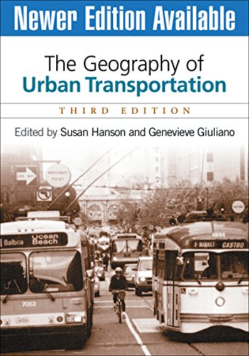 The Geography of Urban Transportation, Third Edition