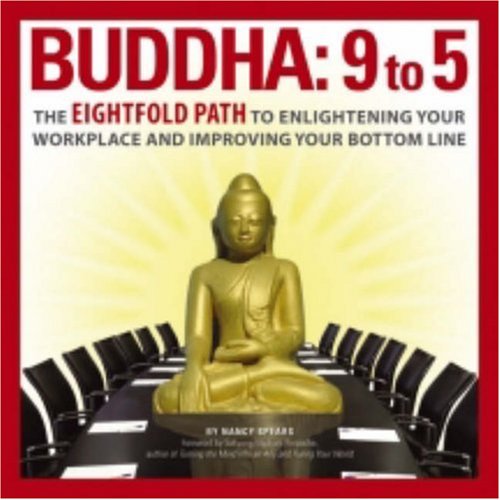 Buddha: 9 to 5