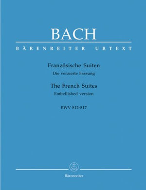 The Six French Suites BWV 812-817 Embellished version (Piano)