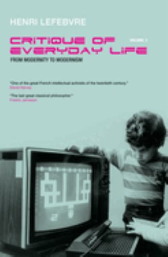 Critique of Everyday Life, Vol. 3