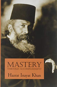 Mastery Through Accomplishment 