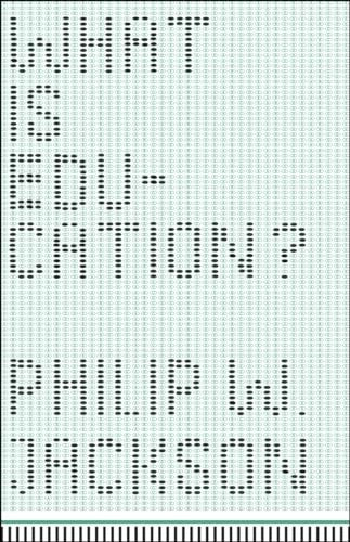 What Is Education?