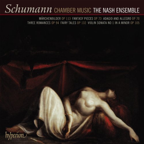 Schumann: Chamber Music