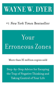 Your Erroneous Zones 