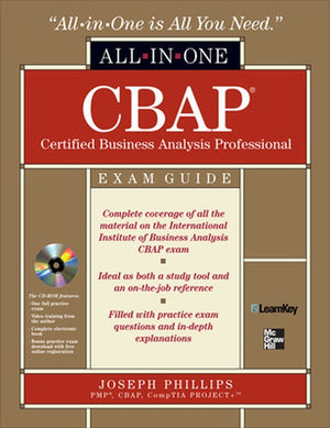 CBAP Certified Business Analysis Professional All-in-One Exam Guide with CDROM