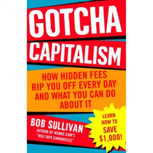 Gotcha Capitalism