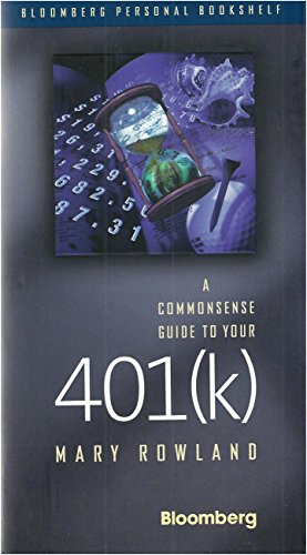 Common Sense Guide to Your 401(K)