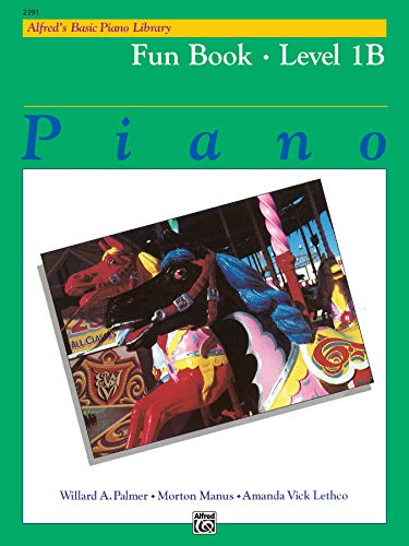 Alfred's Basic Piano Library Fun 1B