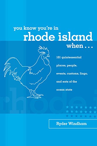 You Know You're in Rhode Island When...